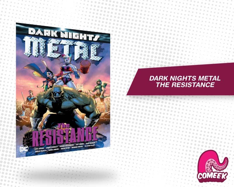 Batman Dark Nights Metal Resistance